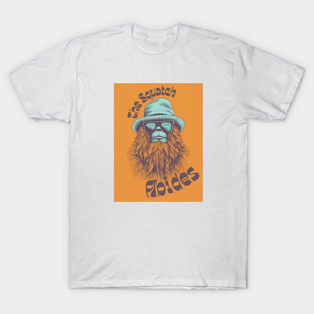 The Squatch Abides T-Shirt by IllustrasAttic